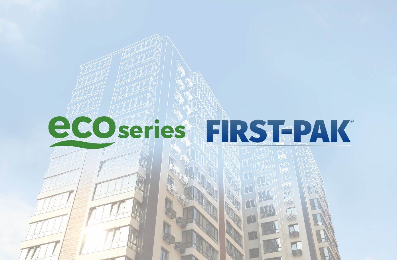 Innovating Building Design Eco Series and First Pak